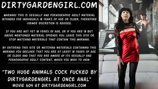 Two huge cock and get fucked by Dirtygardengirl at once in he anal hole